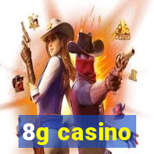 8g casino