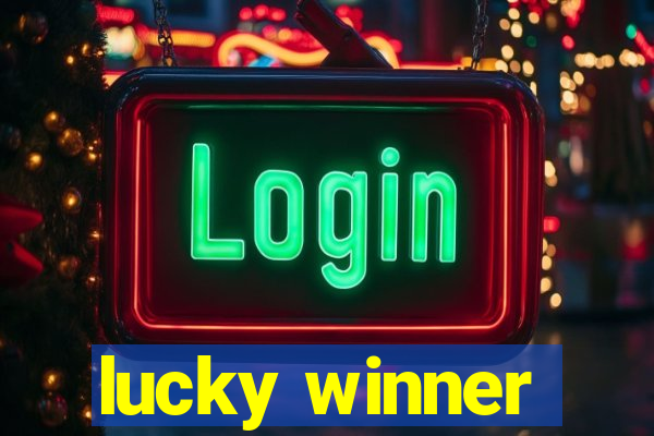 lucky winner