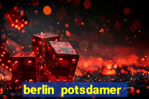 berlin potsdamer platz casino