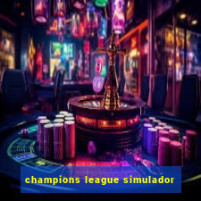 champions league simulador