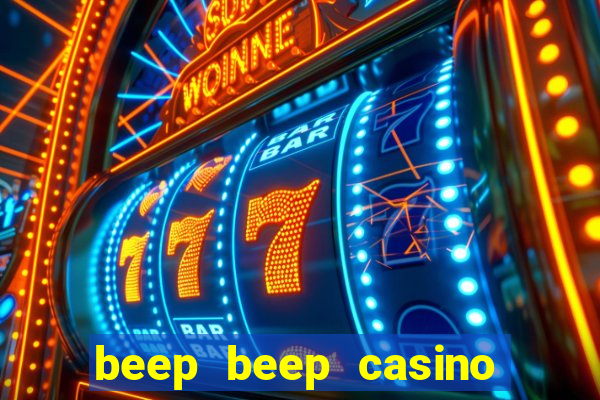 beep beep casino 20 euro