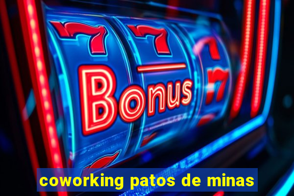 coworking patos de minas