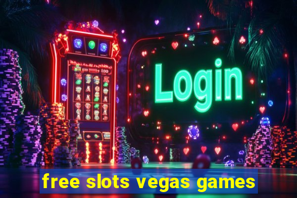 free slots vegas games