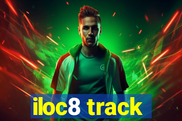 iloc8 track