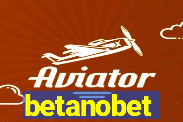 betanobet