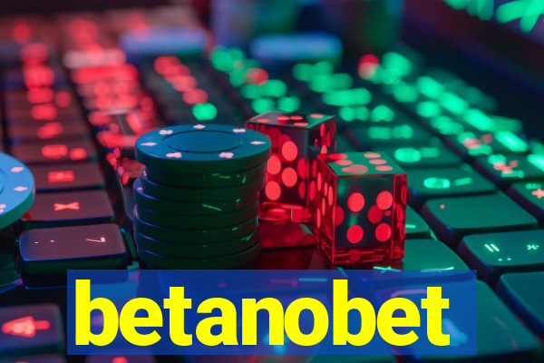 betanobet