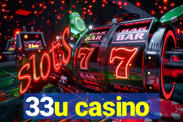 33u casino