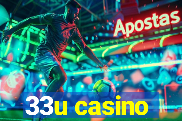 33u casino