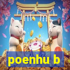 poenhu b