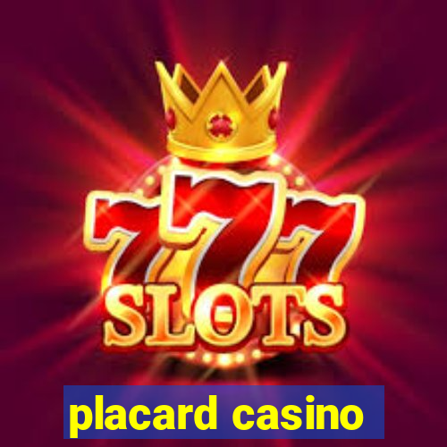 placard casino