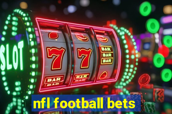 nfl football bets