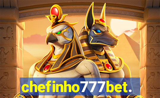 chefinho777bet.com