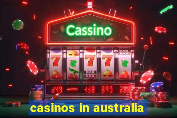 casinos in australia