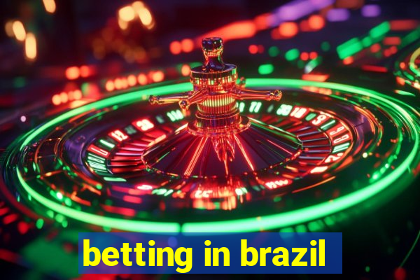 betting in brazil