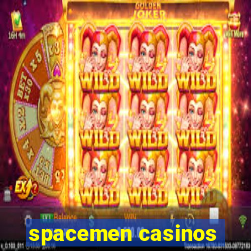 spacemen casinos