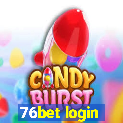 76bet login