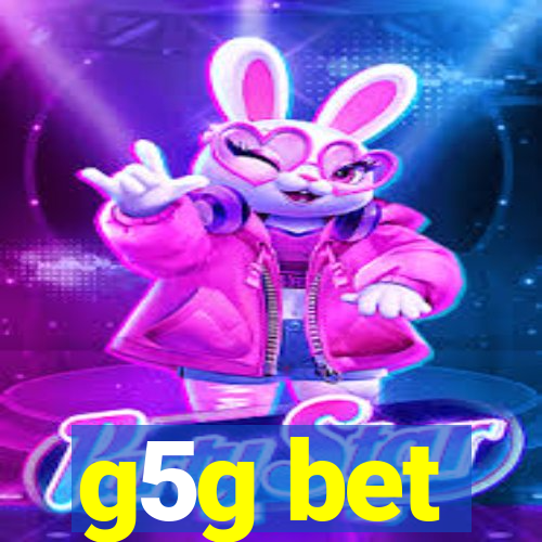 g5g bet