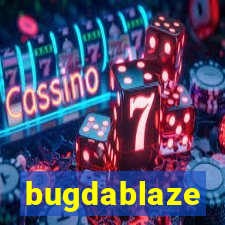 bugdablaze