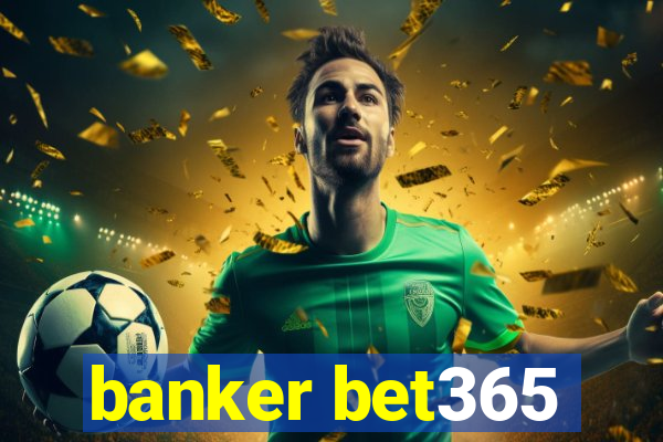 banker bet365