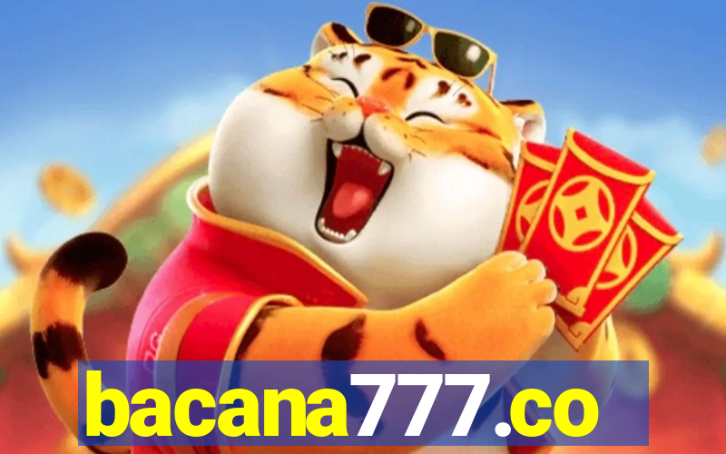 bacana777.co