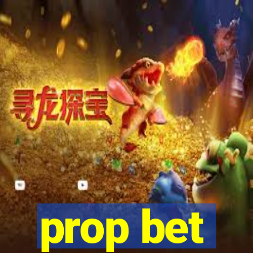 prop bet