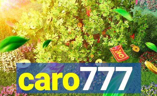 caro777