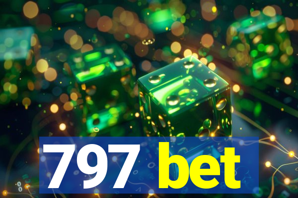 797 bet