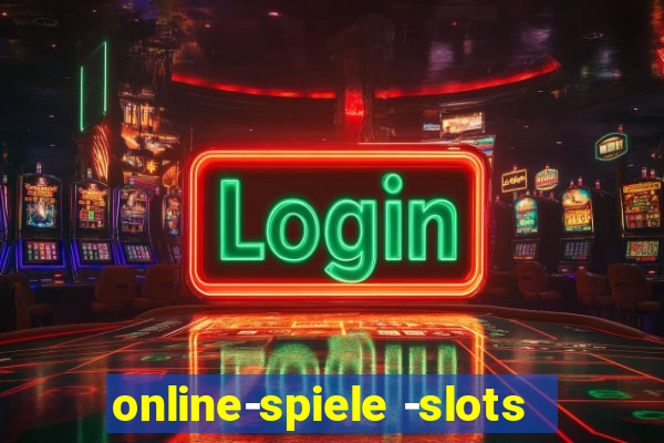 online-spiele -slots