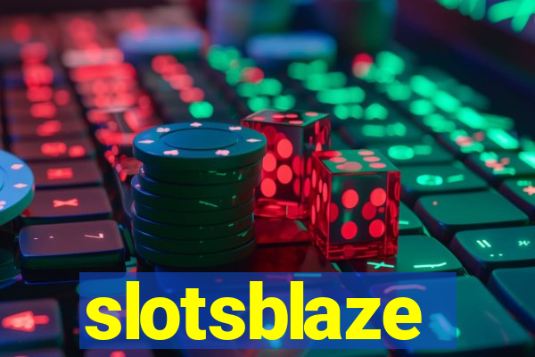 slotsblaze