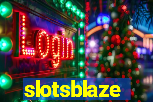 slotsblaze