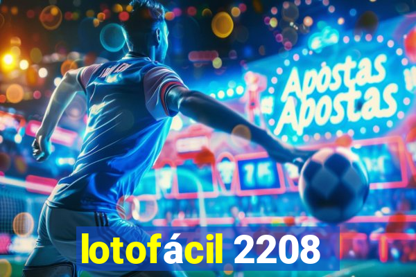 lotofácil 2208