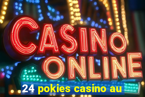 24 pokies casino au