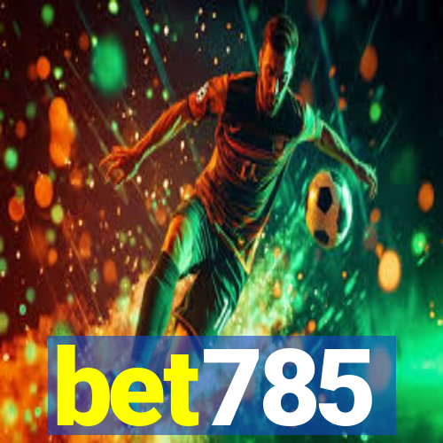 bet785