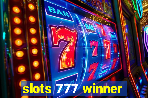 slots 777 winner