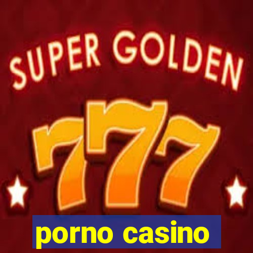 porno casino