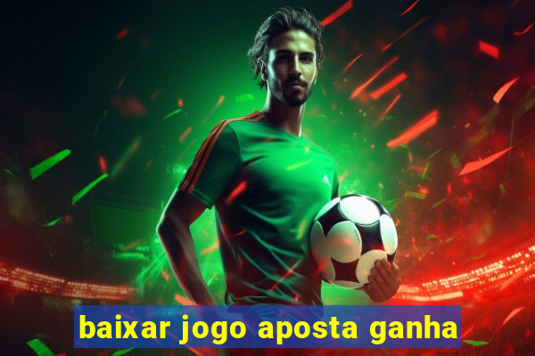 baixar jogo aposta ganha