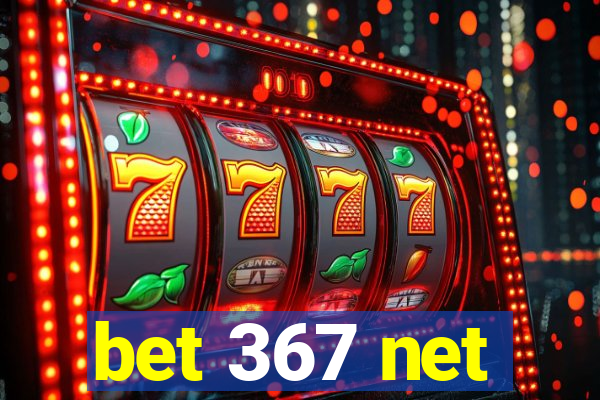 bet 367 net