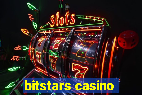 bitstars casino