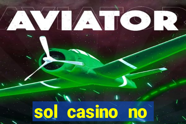 sol casino no deposit bonus