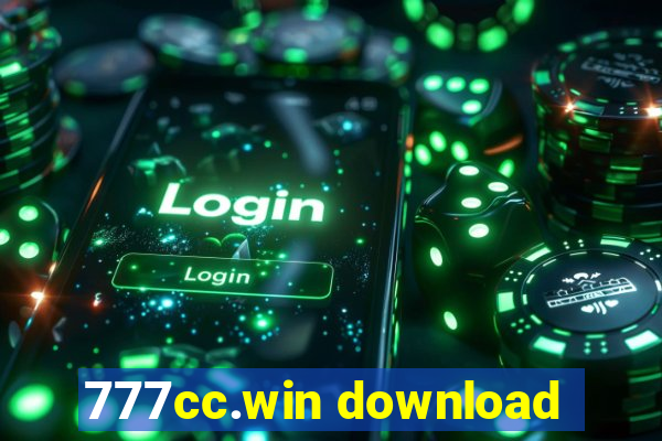 777cc.win download