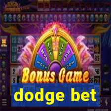 dodge bet