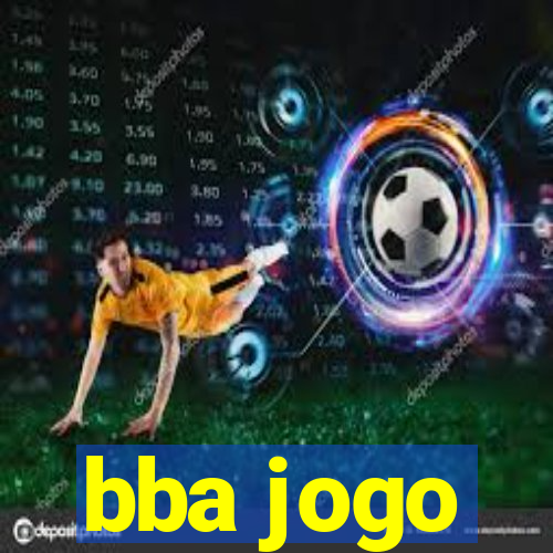 bba jogo