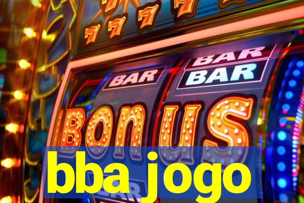 bba jogo