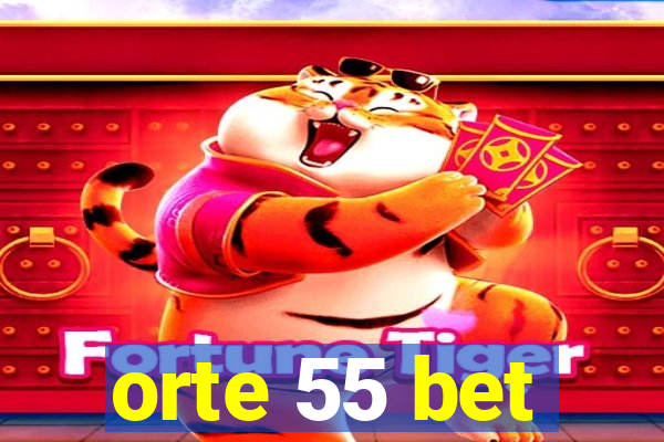 orte 55 bet