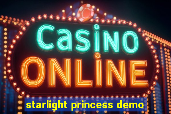 starlight princess demo