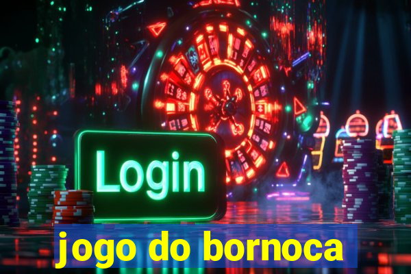 jogo do bornoca