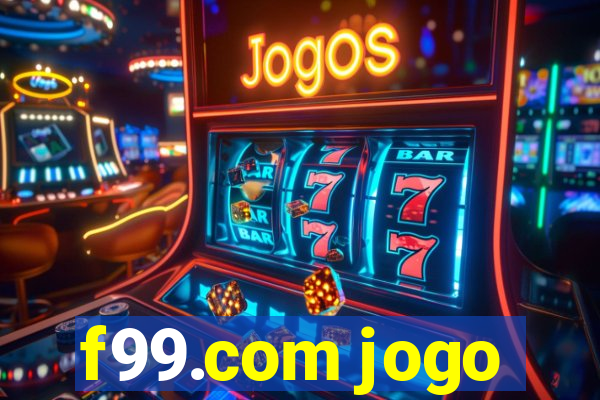 f99.com jogo