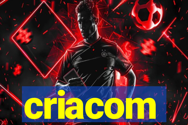 criacom