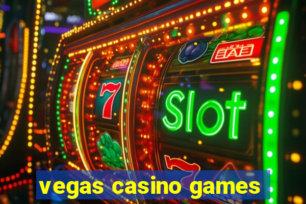 vegas casino games