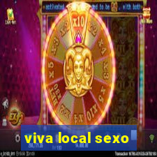 viva local sexo